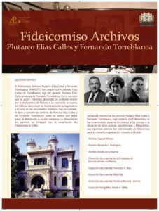 Fideicomiso Archivos Plutarco Elías Calles y Fernando Torreblanca